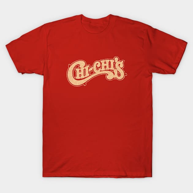 Chi-chi's Restaraunt T-Shirt by Turboglyde